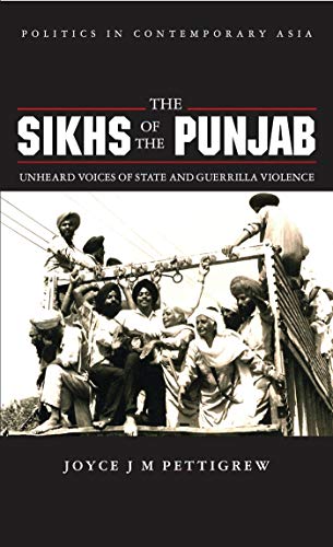 9781856493567: The Sikhs of the Punjab: Unheard Voices of the State and Guerrilla Violence