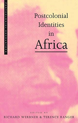 9781856494151: Postcolonial Identities in Africa (Postcolonial Encounters)