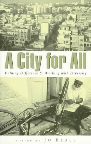 Beispielbild fr A City for All: Valuing Difference and Working with Diversity zum Verkauf von Ergodebooks