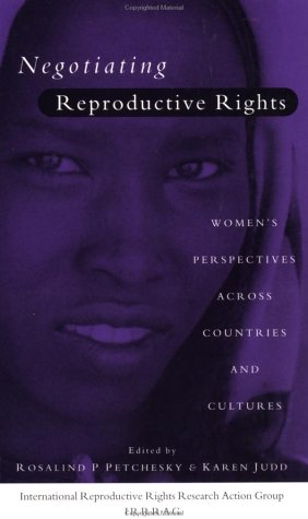 9781856495363: Negotiating Reproductive Rights: Women's Perspectives Across Countries and Cultures