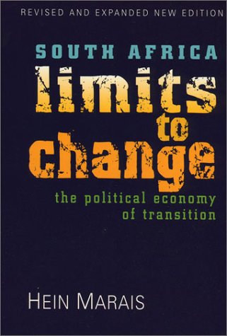 9781856495448: South Africa: Limits to Change: The Political Economy of Transition