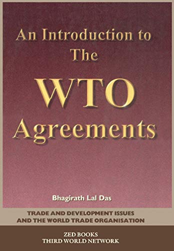 An Introductio to the Wto Agreements - Das, Bhagirath Lal