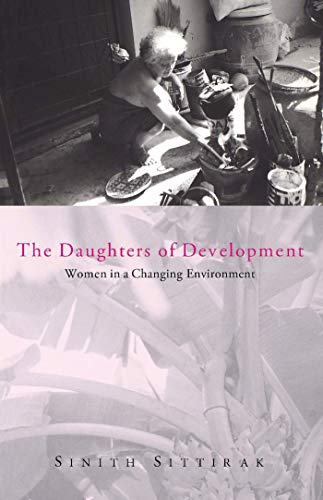 Imagen de archivo de The Daughters of Development: Women and the Changing Environment a la venta por BooksRun