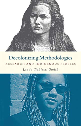 Imagen de archivo de Decolonizing Methodologies: Research and Indigenous Peoples a la venta por ThriftBooks-Atlanta