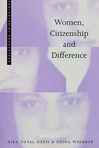 Imagen de archivo de Women, Citizenship and Difference (Postcolonial Encounters) a la venta por AwesomeBooks