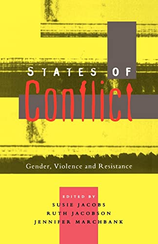 Imagen de archivo de States of Conflict : Gender, Violence and Resistance a la venta por Better World Books