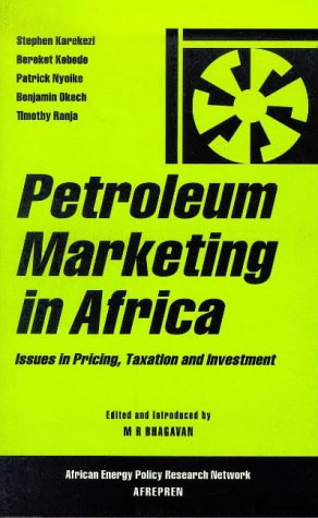9781856496667: Petroleum Marketing in Africa: Issues in Pricing, Taxation and Investment