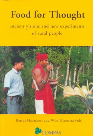 9781856497237: Food for Thought: Ancient Visions and New Experiments of Rural People