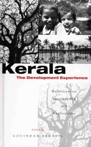 Beispielbild fr Kerala: the Development Experience: Reflections on Sustainability and Replicability zum Verkauf von Phatpocket Limited