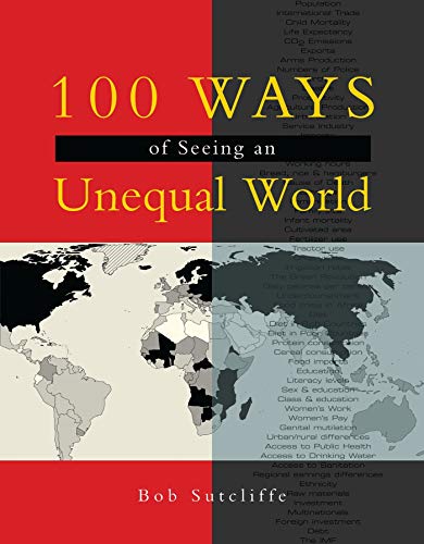 Stock image for 100 Ways of Seeing an Unequal World for sale by SecondSale