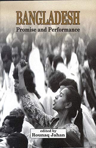 Imagen de archivo de Bangladesh: Promise and Performance a la venta por ThriftBooks-Atlanta
