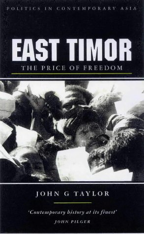 9781856498401: East Timor: The Price of Freedom