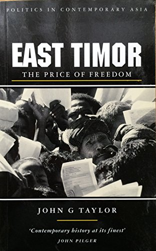 9781856498418: East Timor: The Price of Freedom