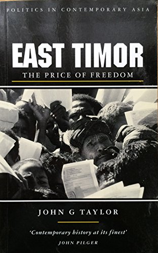 Stock image for East Timor: The Price of Freedom for sale by WorldofBooks