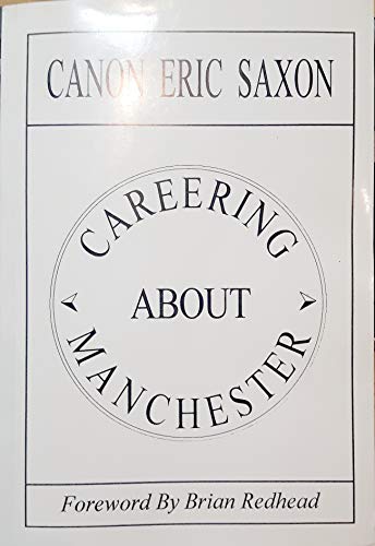 Stock image for Careering about Manchester for sale by Better World Books Ltd