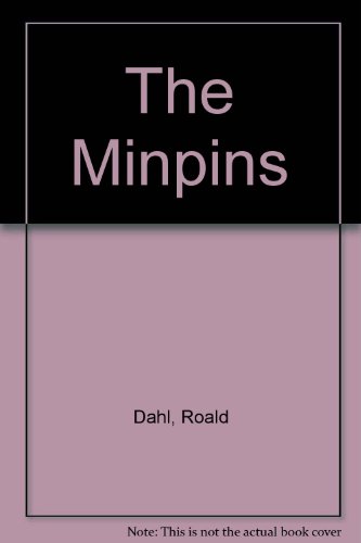 The Minpins (9781856561464) by Roald Dahl