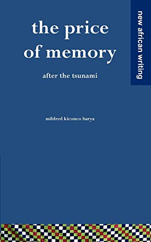 Beispielbild fr The Price of Memory After the Tsunami zum Verkauf von PBShop.store US