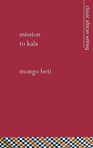 9781856571098: Mission to Kala (Mallory Classic African Writing)