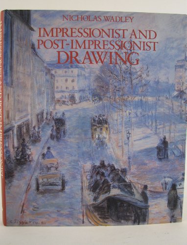 Stock image for Impressionist & Post-Impressionist Drawing for sale by THE CROSS Art + Books