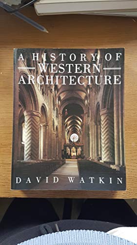 Stock image for A History of Western Architecture for sale by WorldofBooks