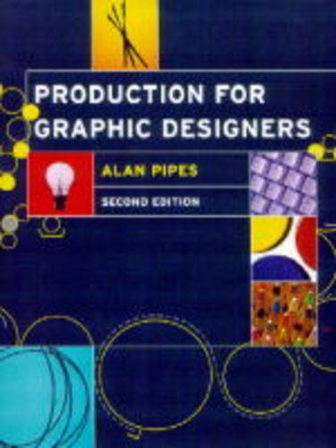 Imagen de archivo de Production for Graphic Designers a la venta por AwesomeBooks