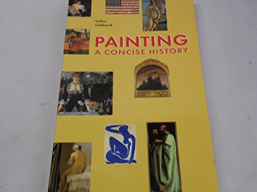 9781856691352: PAINTING-CONCISE HISTORY