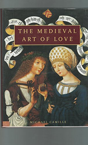 9781856691420: The medieval art of love: Objects and Subjects of Desire