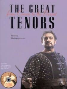 Beispielbild fr The Great Tenors: From Caruso to the Present zum Verkauf von WorldofBooks