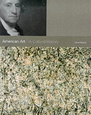 9781856692144: American Art: A Cultural History