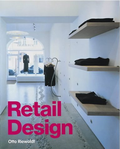 9781856692151: RETAIL DESIGN (HB) [REFER TO BIS 9072007719]