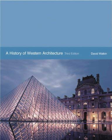 Beispielbild fr A History of Western Architecture zum Verkauf von Better World Books: West