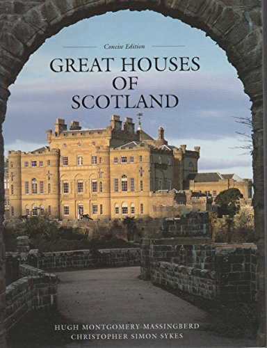 Imagen de archivo de Great Houses of Scotland Concise Edit a la venta por Aynam Book Disposals (ABD)