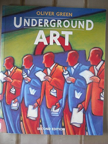 Stock image for Underground Art: London Transport Posters 1908 to the Present for sale by Broad Street Book Centre