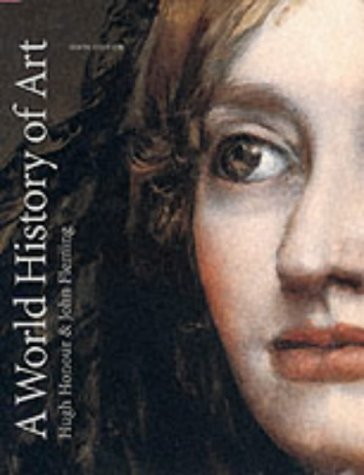 9781856693158: A World History of Art (6th ed.) /anglais