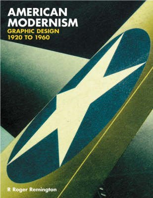9781856693455: American Modernism - Graphic Design 1920 to 1960 (Paperback) /anglais