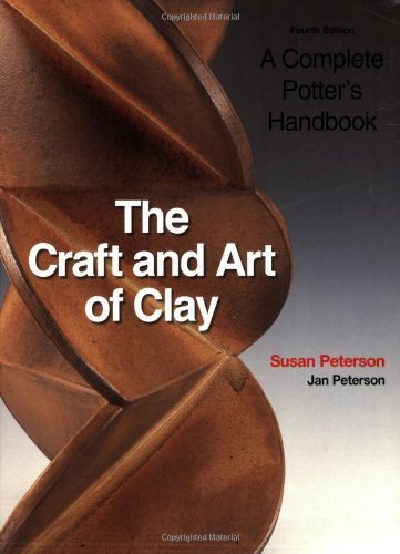 Beispielbild fr The Craft and Art of Clay : A Complete Potter*s Handbook zum Verkauf von dsmbooks