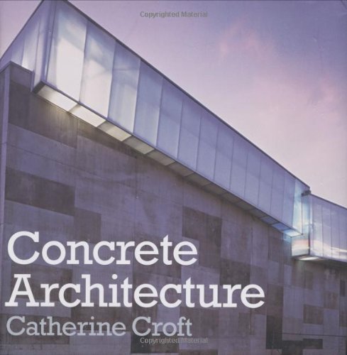 9781856693646: Concrete Architecture /anglais