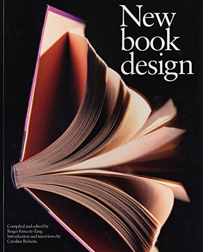 New Book Design (9781856693660) by Fawcett-Tang, Roger; Roberts, Caroline