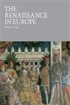 9781856693745: The Renaissance in Europe