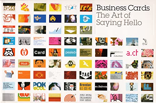 Business Cards - The Art of Saying Hello.