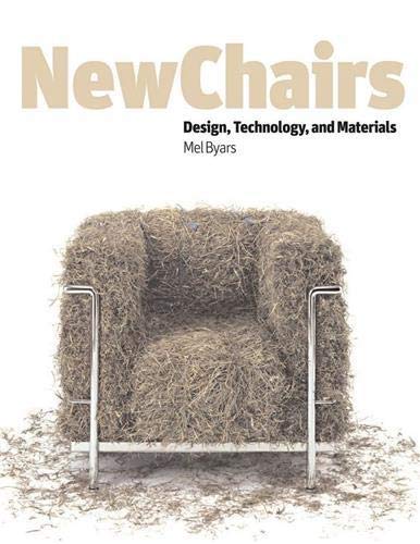 Imagen de archivo de New Chairs: Design, Technology and Materials a la venta por WorldofBooks