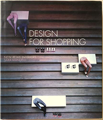 Imagen de archivo de Design for Shopping: New Retail Interiors a la venta por WorldofBooks