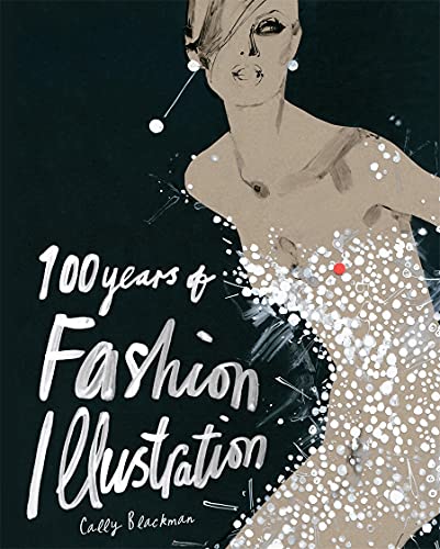 9781856694629: 100 Years of Fashion Illustration /anglais