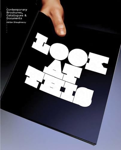 Imagen de archivo de Look at This: Contemporary Brochures, Catalogues & Documents a la venta por WorldofBooks
