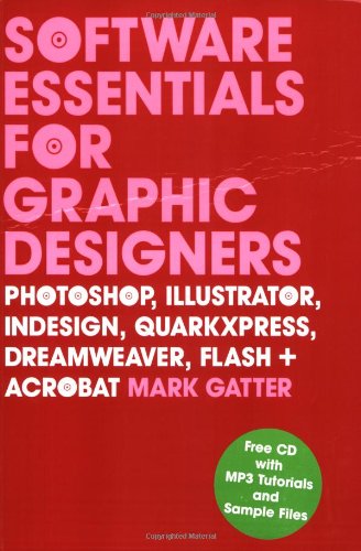 Stock image for Software Essentials for Graphic Desig for sale by WorldofBooks