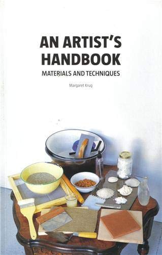 Stock image for An Artists Handbook: Materials and Techniques for sale by Friends of  Pima County Public Library