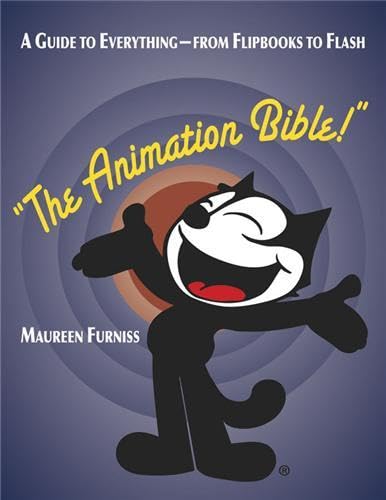 Beispielbild fr Animation Bible, The:A Guide to Everything - from Flipbooks to Fl: A Guide to Everything - from Flipbooks to Flash zum Verkauf von WorldofBooks