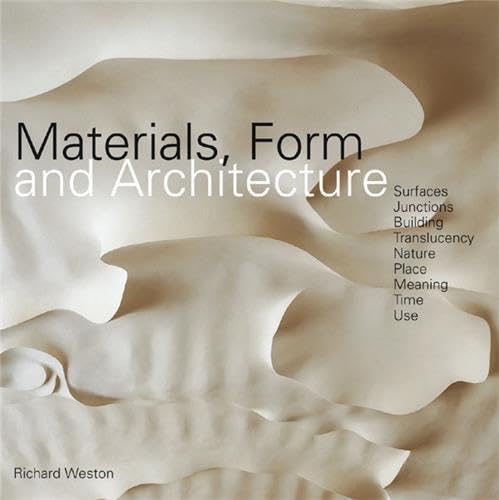 Beispielbild fr Materials, Form and Architecture zum Verkauf von WorldofBooks