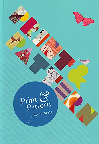 Beispielbild fr Print & Pattern: Bowie Style zum Verkauf von WorldofBooks