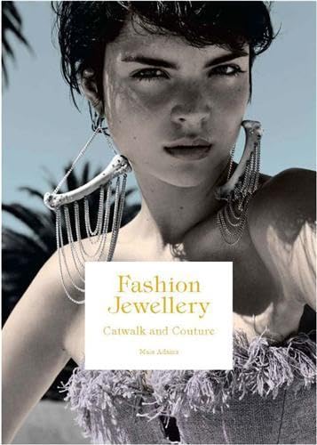 9781856696555: Fashion Jewellery: Catwalk and Couture